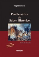 Problemática do Saber Histórico - 2.ª edição