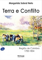 Terra e Conflito. Região de Coimbra 1700-1834